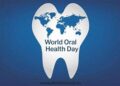 বিশ্ব ওরাল হেলথ দিবস আজ